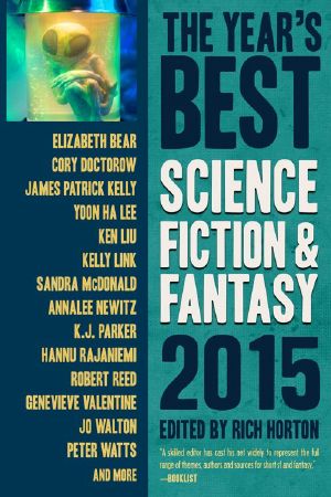 [Jonathan Hamilton #4 - A Better Way to Die 01] • The Year's Best Science Fiction & Fantasy 2015 Edition